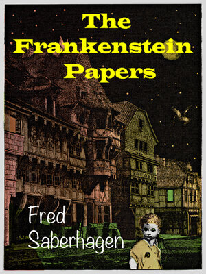 cover image of The Frankenstein Papers